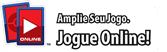 Jogue Online!